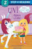 Step Into Reading 2 : Uni the Unicorn : Uni Bakes a Cake
