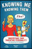 Knowing Me Knowing Them: Understand your parenting personality by discovering the Enneagram