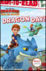 Dragon Day!: Ready-To-Read Level 1
