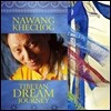 Nawang Khechog (나왕 케촉) - Tibetan Dream Journey (티벳 꿈수행 명상여행)