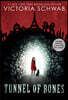 Tunnel of Bones (City of Ghosts #2)