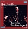 Lovro von Matacic 브루크너: 교향곡 8번 (Bruckner : Symphony No.8)