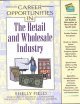 In the Retail and Wholesale Industry