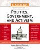 Career Opportunities in Politics, Government, and Activism