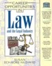 Career Opportunities in Law and the Legal Industry