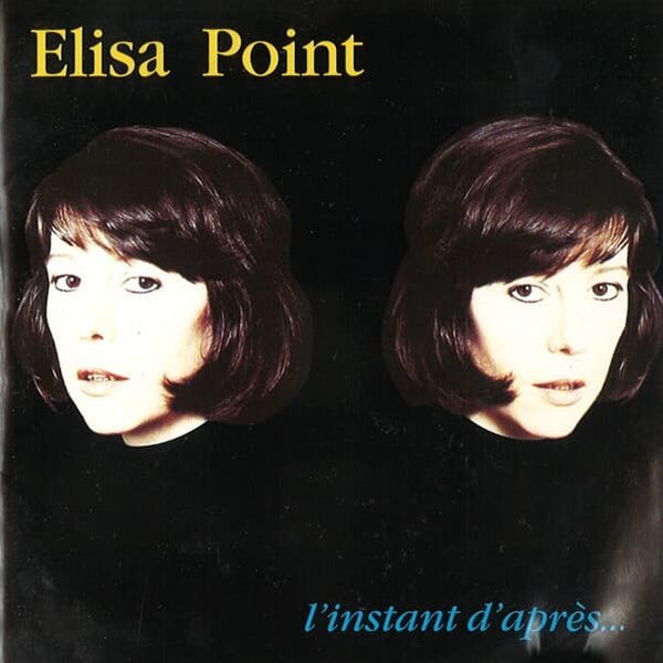 Elisa Point ? L&#39;instant D&#39;apres (수입)