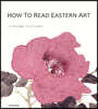 HOW TO READ EASTERN ART 동양화 읽는 법