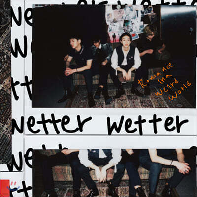 웨터 (Wetter) - Romance in a Weird World / Where Is My Everything? [7인치 싱글 Vinyl]