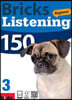 Bricks Listening Beginner 150-3