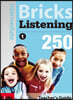 Bricks Listening Inter 250-1 : Teacher's Guide