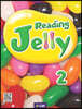 Reading Jelly 2