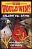 Falcon vs. Hawk (Who Would Win?)