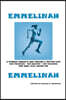 Emmelinah: A Strong Woman's Run Toward a Better Life. Her Tragedies - Her Country - Her Triumphs - Her Soul Will Never Die