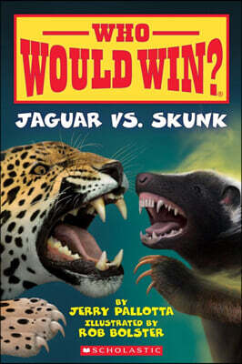 Jaguar vs. Skunk (Who Would Win?): Volume 18