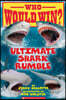 Ultimate Shark Rumble (Who Would Win?): Volume 24 | Pallotta ...