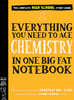 Everything You Need to Ace Chemistry in One Big Fat Notebook