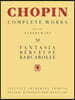 Fantasia, Berceuse, Barcarolle: Chopin Complete Works Vol. XI