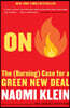 On Fire: The (Burning) Case for a Green New Deal