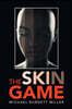 The Skin Game