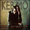 Keb Mo - The Reflection