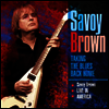 Savoy Brown - Taking The Blues Back Home - Live In America (3CD)