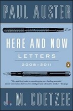 Here and Now: Letters 2008-2011
