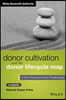 Donor Cultivation and the Donor Lifecycle Map, + Website