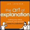 The Art of Explanation