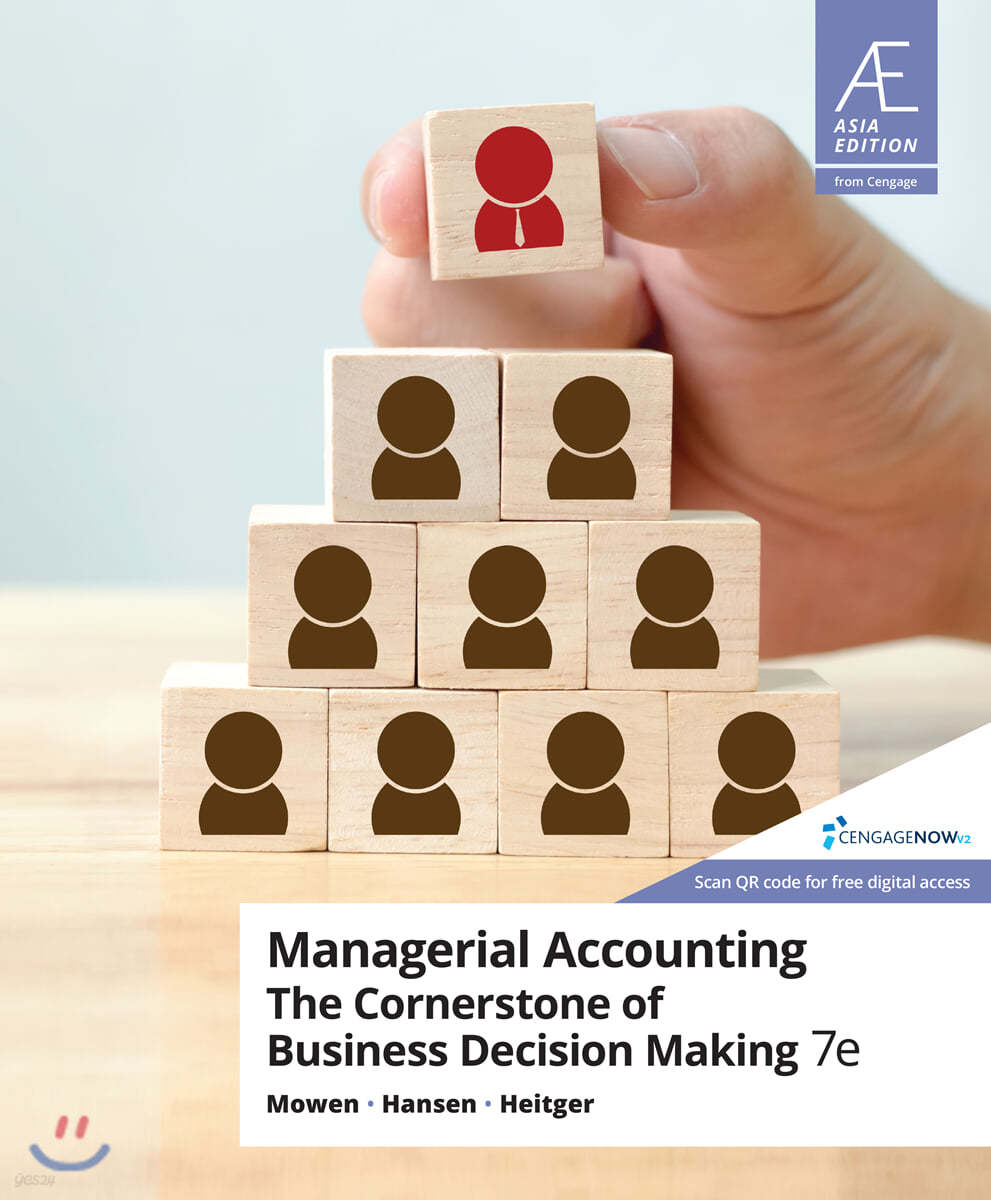 Managerial Accounting: The Cornerstone of Business Decision-Making, 7/E (AE)