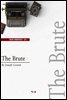 The Brute (영어로 세계문학읽기 375)