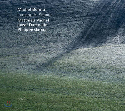 Michel Benita (미쉘 베니타) - Looking At Sounds