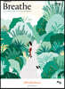 브리드 Breathe : ISSUE 1 Mindfulness 내 마음 돌아보기 (큰글자도서)