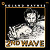Roland Haynes (롤랜드 헤인즈) - Second Wave [LP]