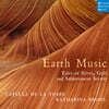 Capella de la Torre 대지의 음악 - 카펠라 데 라 토레 (Earth Music - Tales of Silver, Gold and other subterranean Secrets)