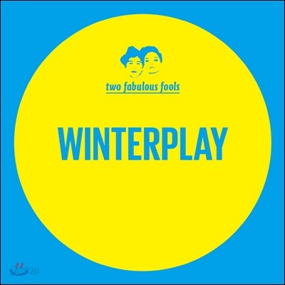 윈터플레이 (Winterplay) 3집 - Two Fabulous Fools