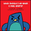 What should I do when I feel angry?