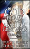 God Dreams to Make America Great Again