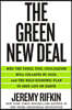 The Green New Deal: Why the Fossil Fuel Civilization Will Collapse by 2028, and the Bold Economic Plan to Save Life on Earth