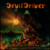 DevilDriver - Dealing With Demons I (Ltd)(Picture LP)