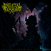 Sketetal Remains - The Entombment Of Chaos (LP)