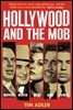 Hollywood and the Mob