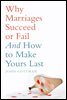 Why Marriages Succeed or Fail