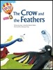 The Crow and the Feathers
