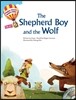 The Shepherd Boy and the Wolf