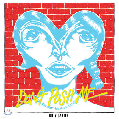 빌리카터 (Billy Carter) 2집 - Don’t Push Me