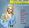 Mirella Freni 미렐라 프레니 소프라노 베스트 모음집 (Soprano Assoluta!)