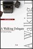 A Walking Delegate (영어로 세계문학읽기 421)