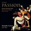 John Butt 바흐: 요한 수난곡 (Bach: St John Passion)
