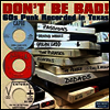 Various Artists - Don't Be Bad! 60s Punk Recorded In Texas (CD)