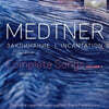 Ekaterina Levental 니콜라이 메트너: 가곡 전곡, 1집 (Nikolai Medtner: Complete Songs, Vol. 1 - Incantation)